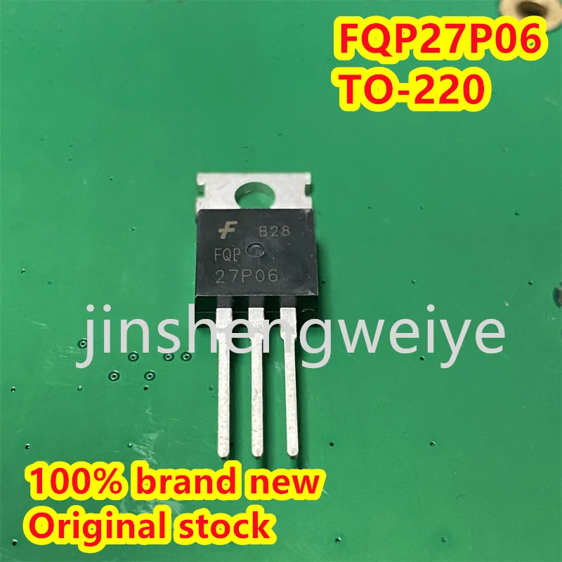 1~20PCS FQP27P06 In-Line Triode TO-220 60V 27A Field Effect Tube 27P06 100% Brand New & Original In Stock