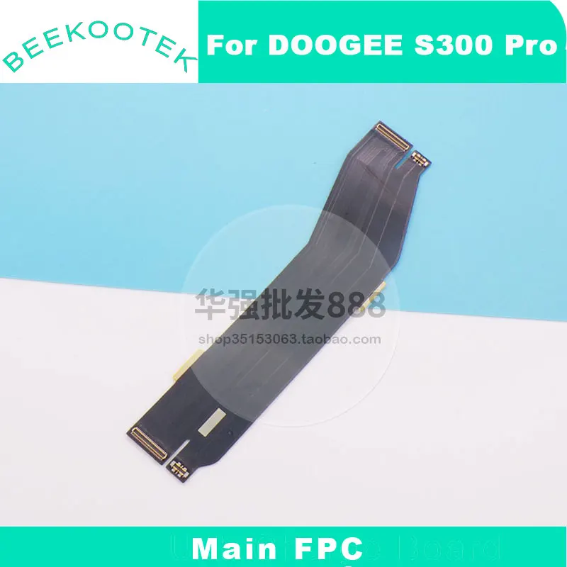 New Original DOOGEE S300 Pro S300 Plus Main FPC Connect Motherboard Cable flex FPC For DOOGEE S300 Plus Thermal Smart Phone