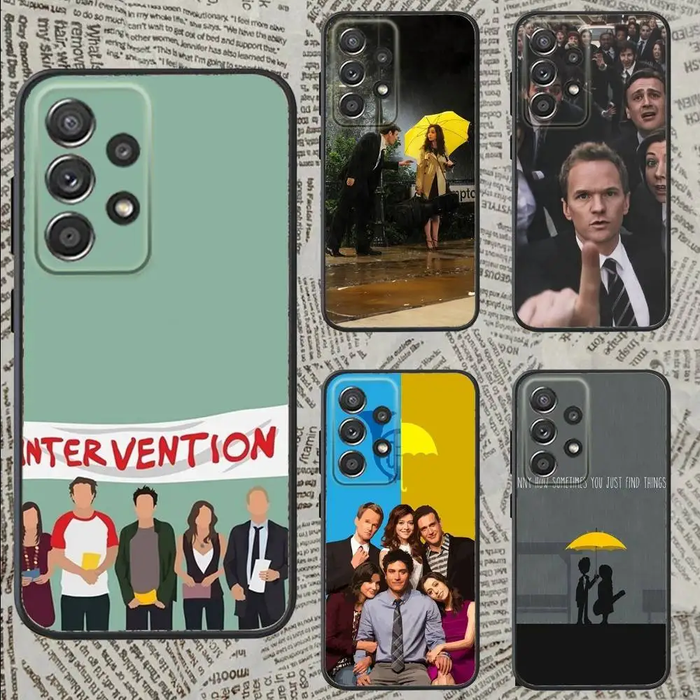 

H-How I M-Met Your M-Mothers Phone Case For Samsung S25,S24,S21,S22,S23,S30,Ultra,S20,Plus,Fe,Lite,Note,10,9,5G Black Cover