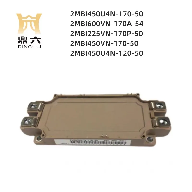 

2MBI450U4N-170-50 2MBI600VN-170A-54 2MBI225VN-170P-50 2MBI450VN-170-50 2MBI450U4N-120-50 IGBT Modules