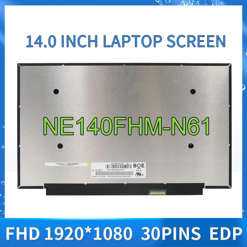 

14.0 IPS FHD Laptop LCD Screen NE140FHM-N61 For Lenovo ThinkPad X1 Carbon 7th 8th Gen T490 T495s T14 Gen1 400nit 1920x1080 30pin