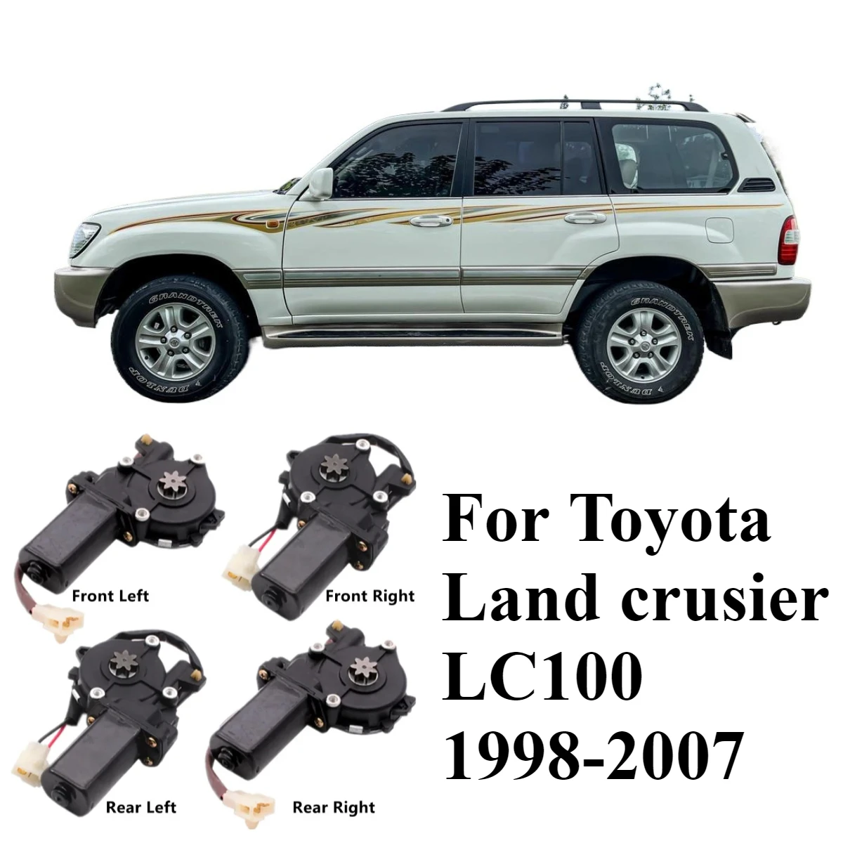

Power Window Regulator Lifter Window Motor For Toyota Land Cruiser LC100 1998-2007 Window Motors Parts LC100 Accessories