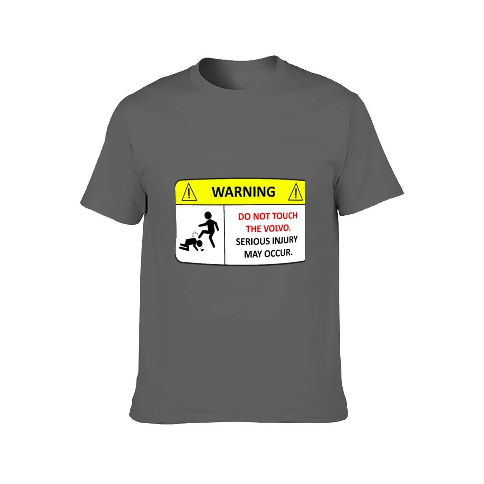 Do not touch the Volvo Warning Sticker T-Shirt plus size tops boys whites valentines boutique clothes shirts graphic tee men