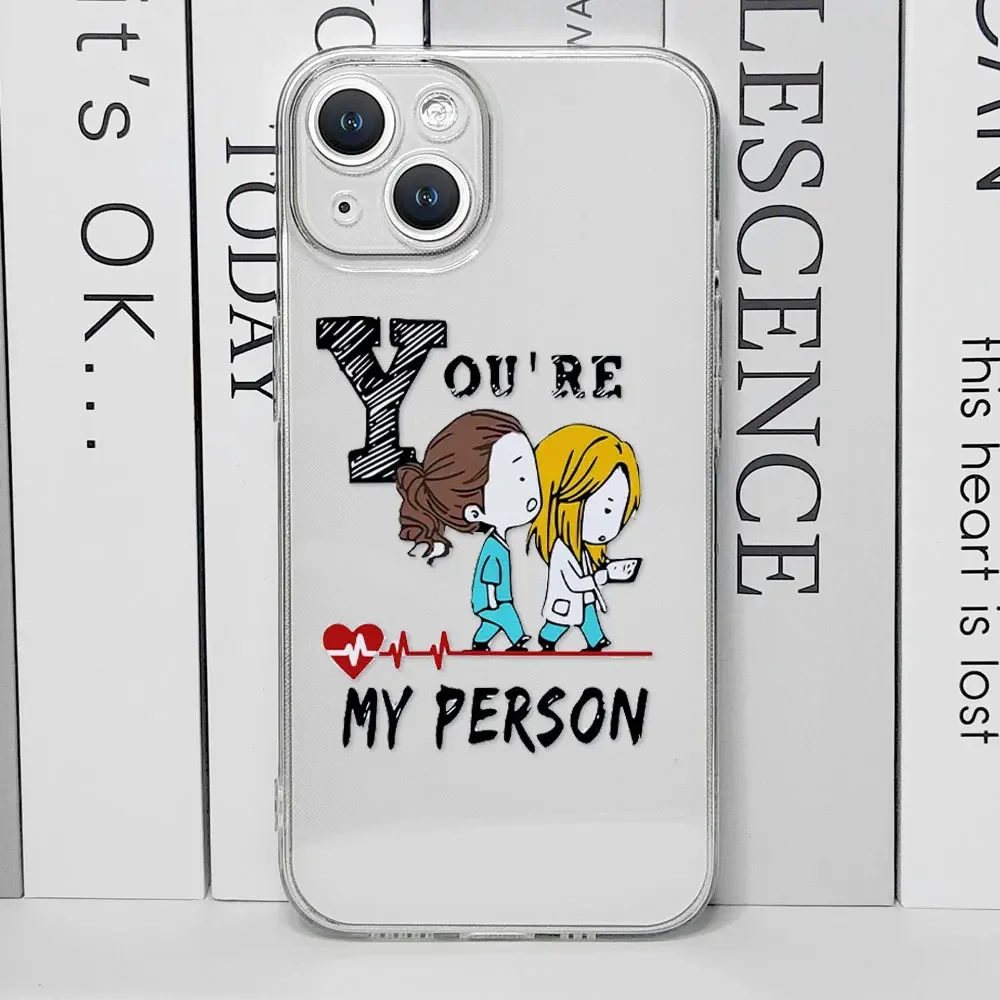 Greys Anatomy You Are My Person Phone Case for IPhone 16 15 14 13 12 11 Pro Max 7 8 Plus SE2 X XS Max Cover Soft Silicone Fundas