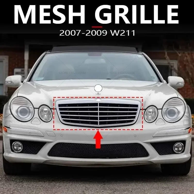 

for 2007-2009 W211 Mercedes Benz E320 E350 E550 E63 AMG Front Upper Racing Grills Mesh Middle Grid Base Radiator 2118801783