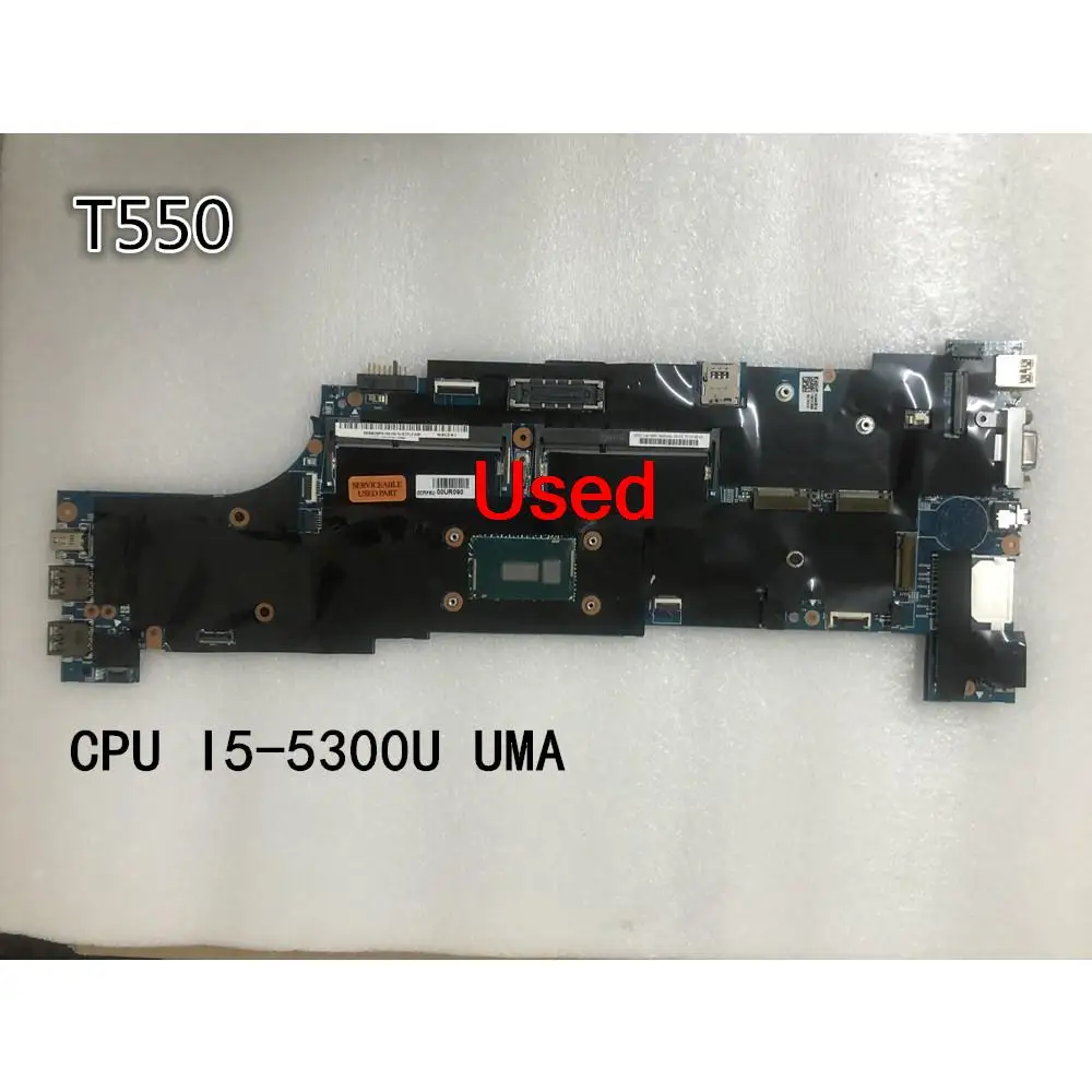 

Used For Lenovo ThinkPad T550 Laptop Motherboard main board CPU I5-5300U UMA FRU 00UR088 00JT395 00UR090 00JT403 00UR091