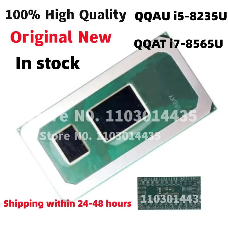 100% New QQAT i7-8565U QQAU i5-8235U 8th generation 0000 CPU In stock