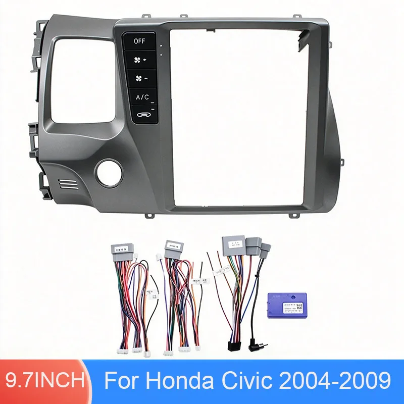 For Honda Civic 2004-2009 9.7 Inch Car Radio Fascia Frame with AC Buttons Wiring Harness CANBUS Decoder Dashboard Panel Kit