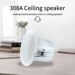 308A 3 Inch Mini Hifi Surround Sound Loudspeakers  System 10W 8Ohm Roof Bathroom For Home Background Music Audio Ceiling Speaker