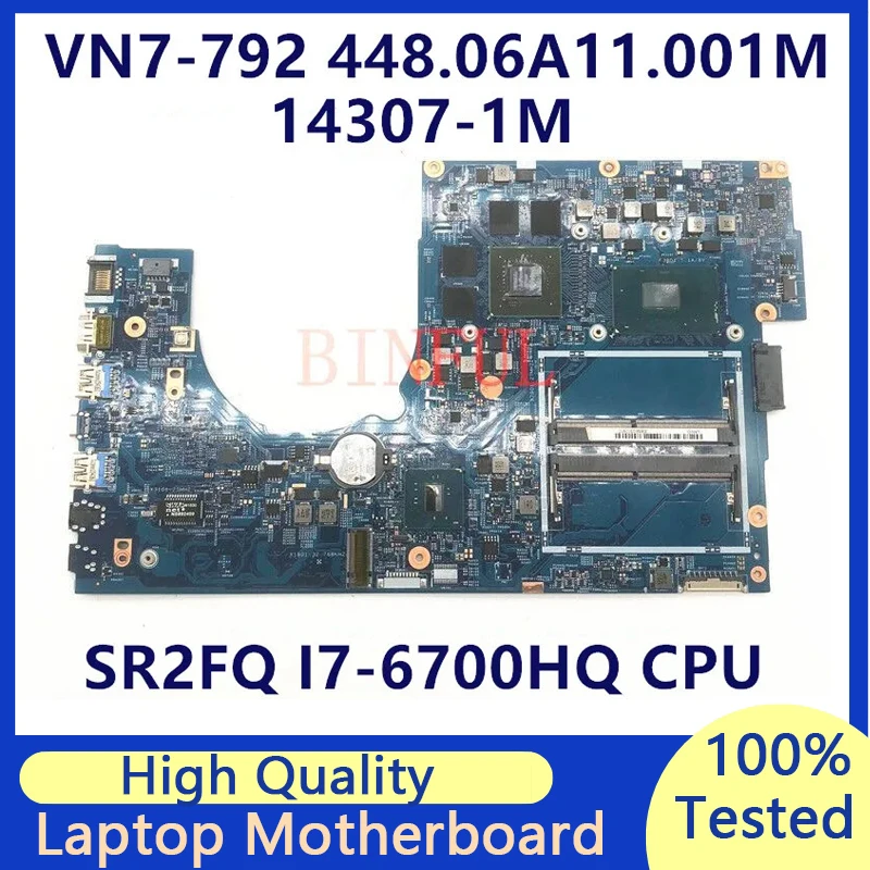 14307-1M 448.06A11.001M для ACER Aspire VN7-792 с процессором i7-6700HQ GTX960M GPU материнская плата для ноутбука, полностью протестированная