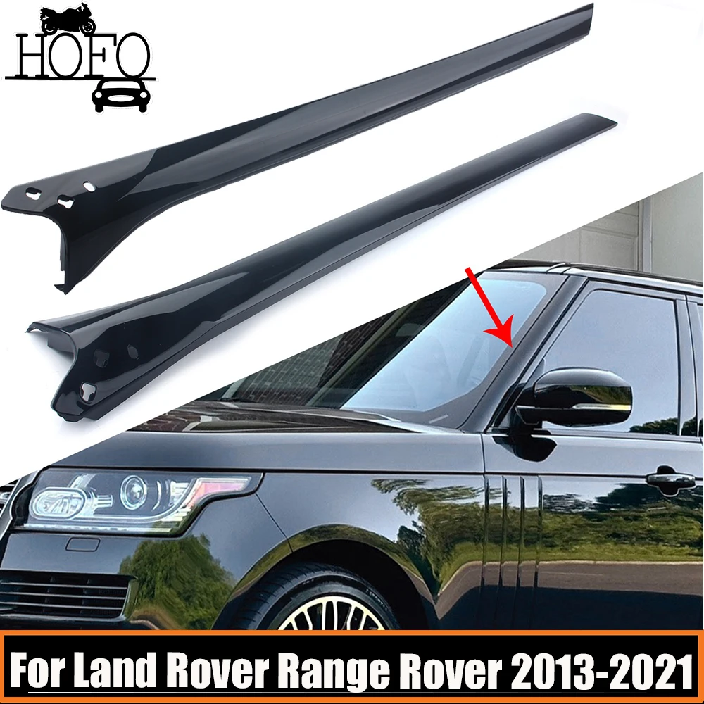 

For Land Rover Range Rover 2013-2021 Black Car Wind Shield A Pillar Trim Molding LR076494 LR064783 LR076493 LR064784 ﻿