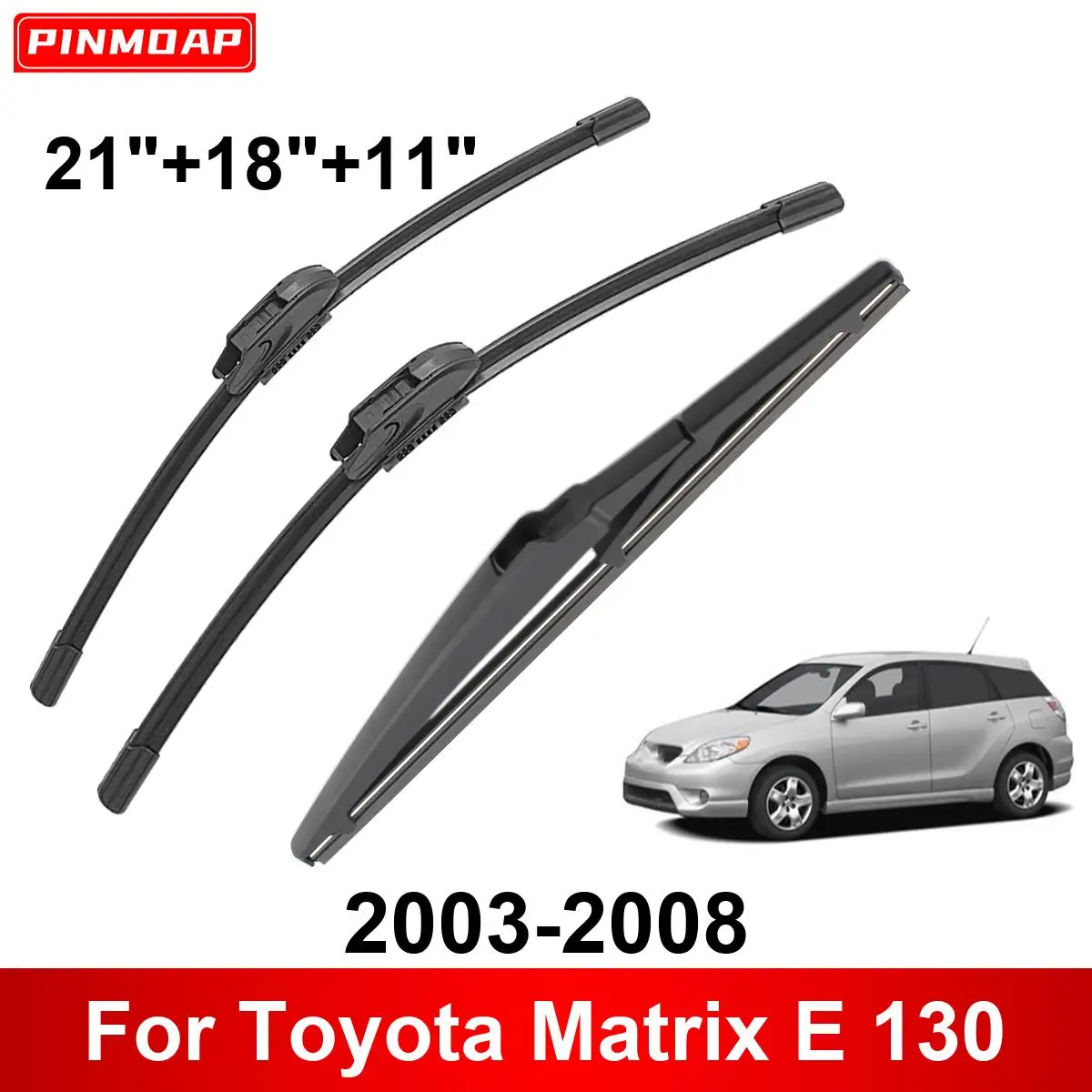 

3PCS Car Wiper For Toyota Matrix E 130 2003-2008 Front Rear Wiper Blades Brushes Auto Accessories 2003 2004 2005 2006 2007 2008