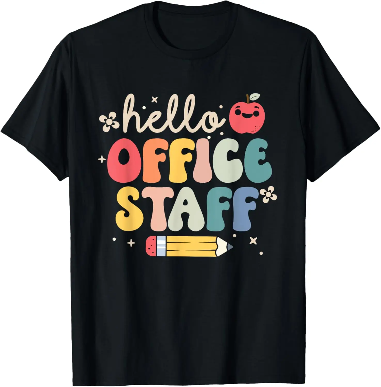 Hello Office Staff Back to School Secretary Administrative T-Shirt