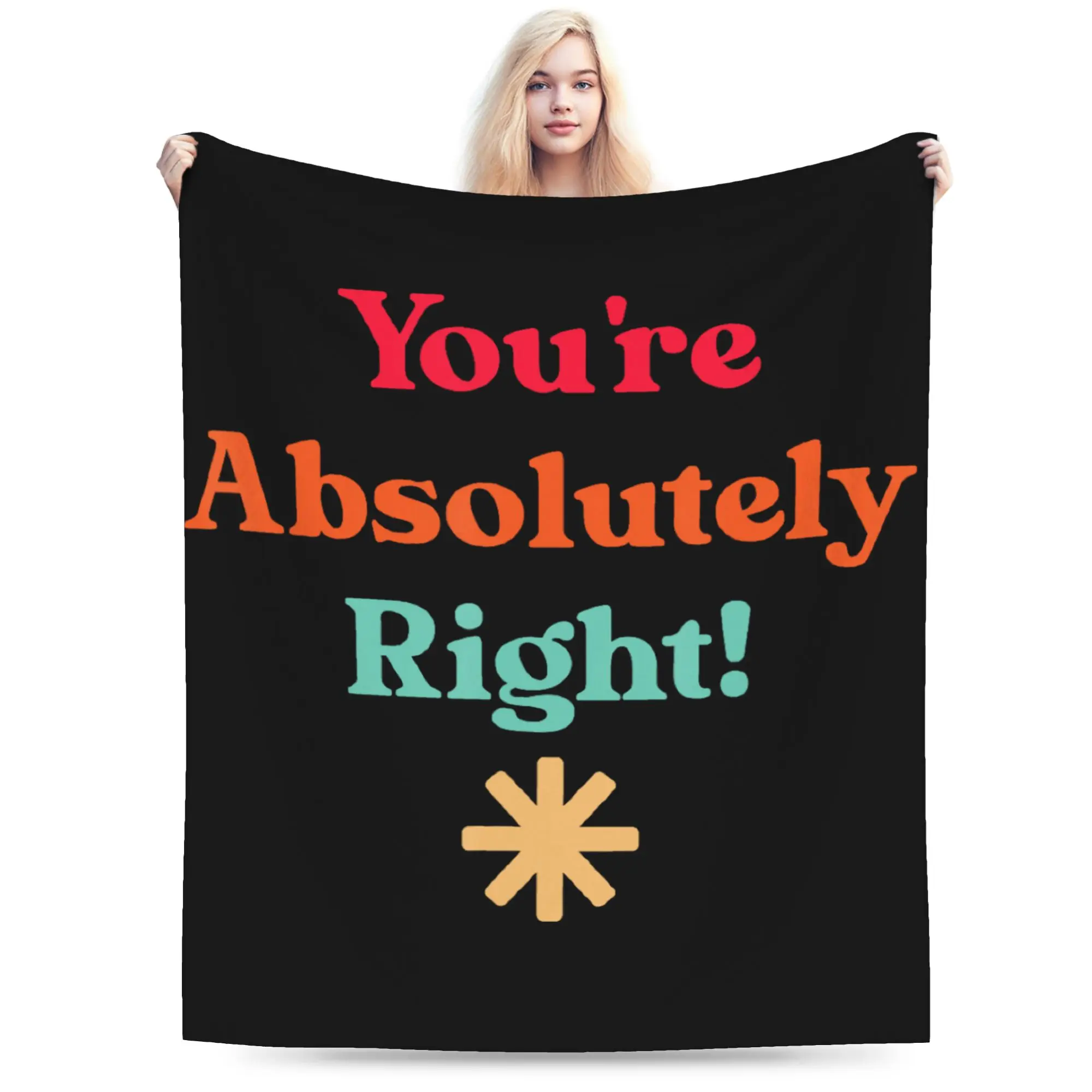 Claude Code You're Absolutely Right  Accessories Blanket Ultra Soft  Throw Blankets for Bed Throws And Blankets