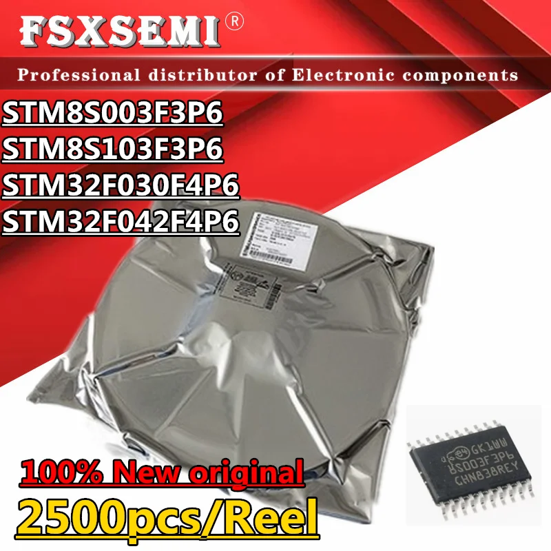 2500pcs STM8S003F3P6 8S003F3P6 8S103F3P6 STM8S103F3P6 32F030F4P6 STM32F030F4P6 STM32F042F4P6 32F042F4P6 TSSOP20 Chips