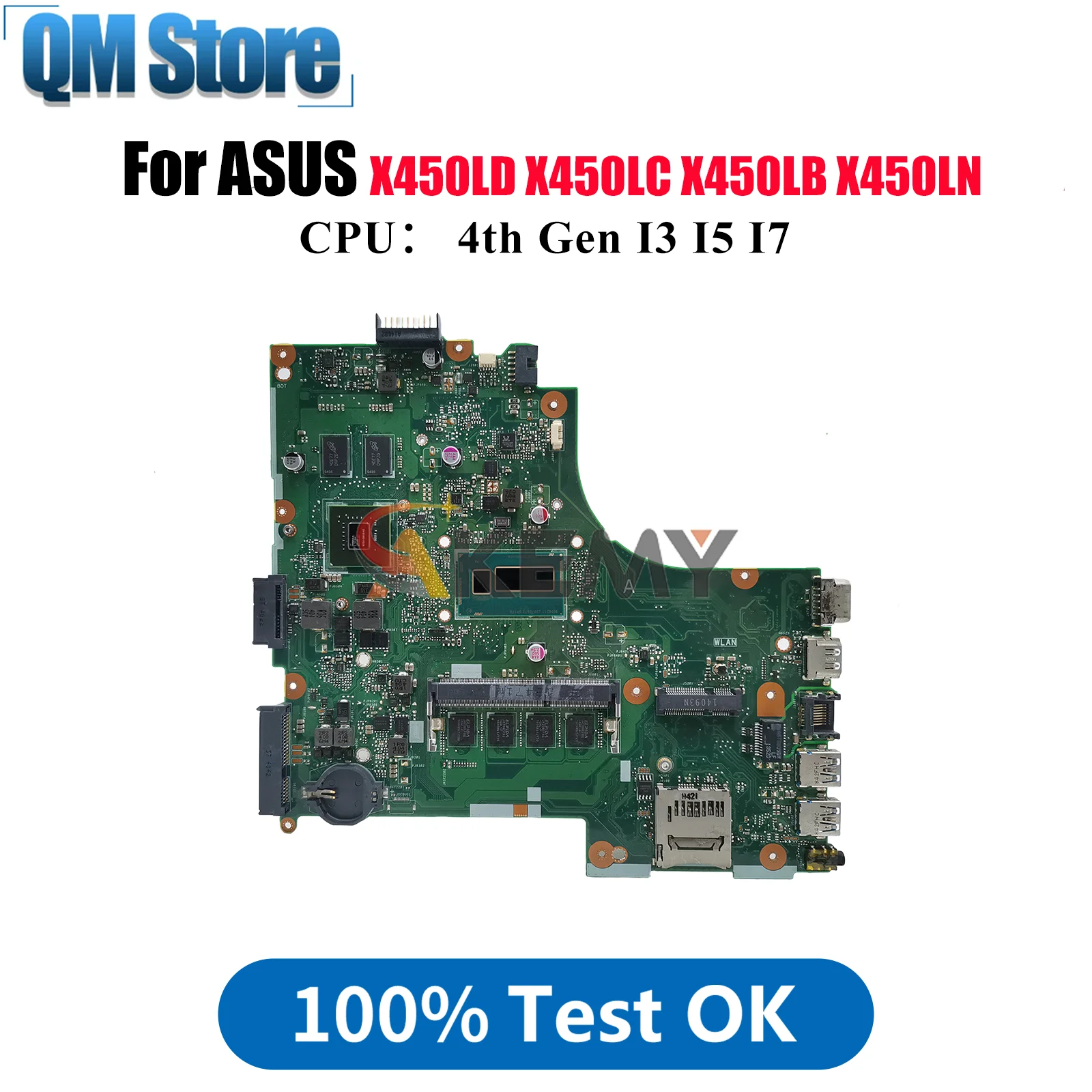 

X450LD Laptop Motherboard For ASUS R409L X450L X450LC X450LN VM480L X450LD K450L Y481L R412L X450LB W418L Mainboard I3 I5 I7 CPU
