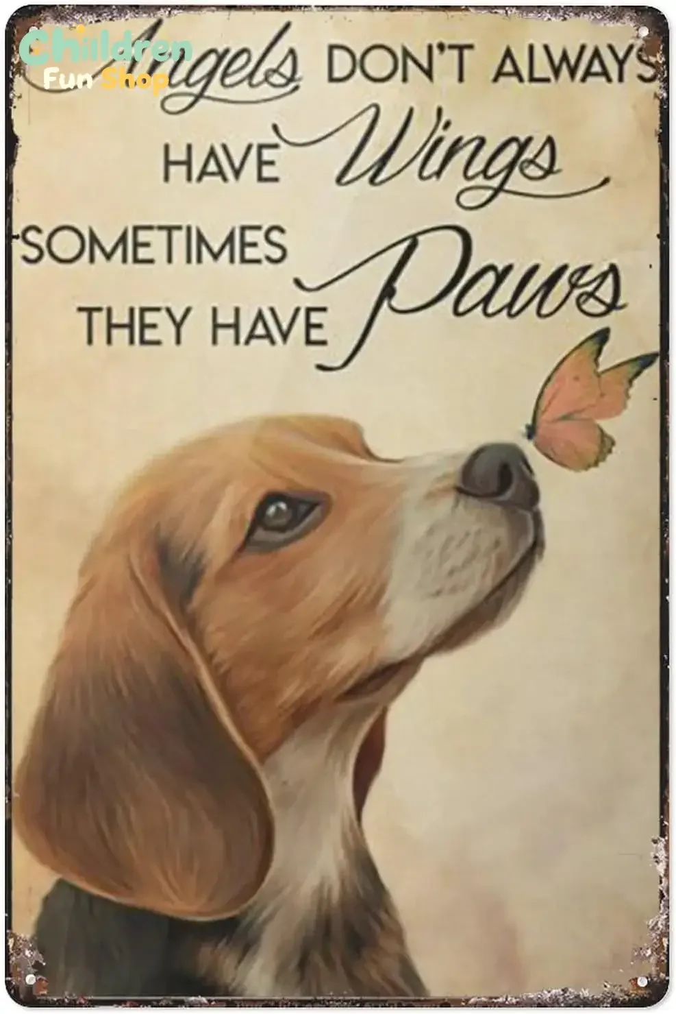Angels Don;T Have Wings Sometimes They Have Paws Metal Sign Beagle Dog Funny Retro Vintage Aluminum Sign For Home Garden Coff