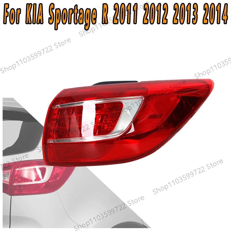 

For KIA Sportage R 2011 2012 2013 2014 Outside Taillights Turn Signals Parking Lights Brake Lights Reverse Lights Driving Lights