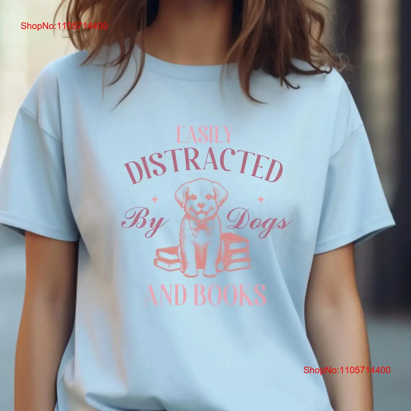 Dog and Books Lover T Shirt Easily Distracted By Dogs Bookworm Pet Funny Reading vintage Washed homme Stylish Casual Soft
