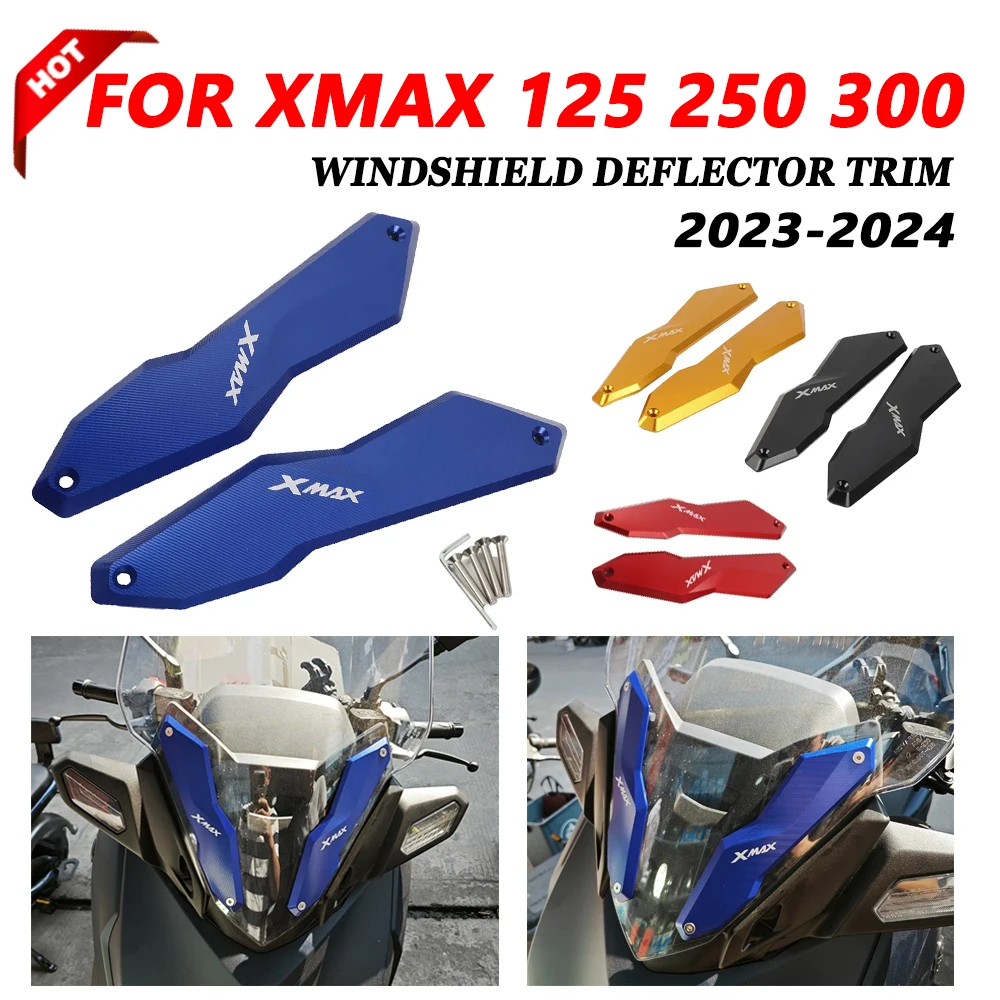 

New 2024 2023 For YAMAHA XMAX300 X MAX X-MAX XMAX 125 250 300 400 XMAX250 Windshield Deflectors Windscreens Bracket Protector