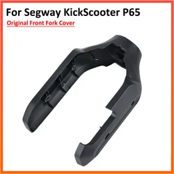 Original Front Fork Cover for Ninebot P65 Electric Scooter Front Wheel Bracket Plastic Shell Left Right 1 Pair Parts