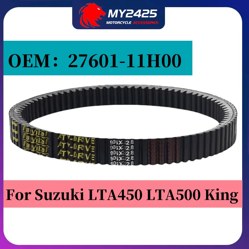 

My2425 LTA 450 500 Drive Belt For Suzuki LTA450 LTA500 King Quad 450 500 AXi 27601-11H00