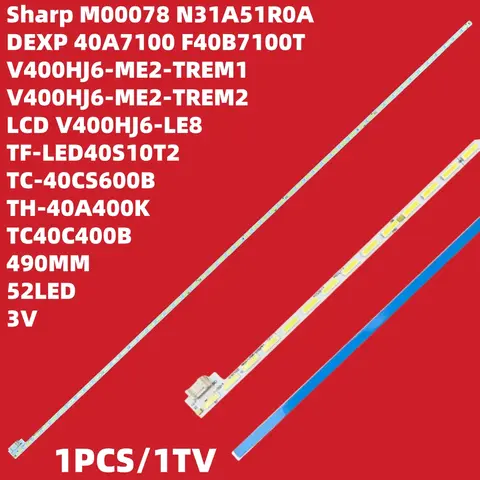 LED Backlight for TC-40C400B TH-40A400X TC40C400B TC-L40SV7X For DEXP 40A7100 F40B7100T N31A51POA V400HJ6-ME2-TREM2 Tc-40a400