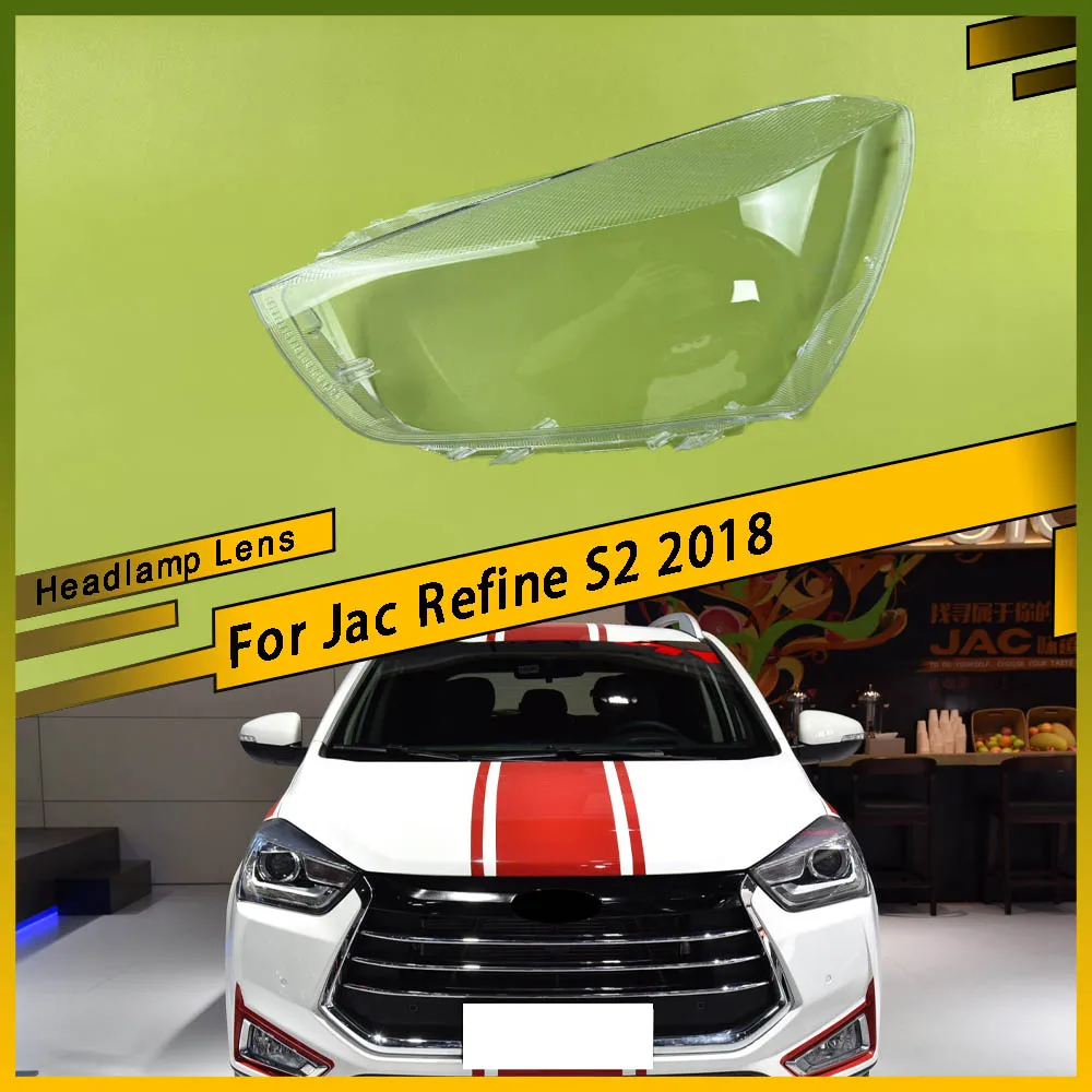 

For Jac Refine S2 2018 Car Replacement Headlamp Caps Glass Headlight Cover Auto Transparent Lampshade Case Lamp Lens Shell