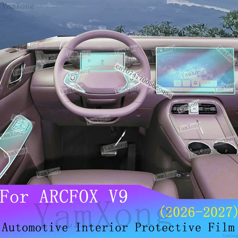 For ARCFOX V9 Car Interior Kit Protection Film Center console scratch Transparent Cover Navigation Dashboard screen Sticker Film