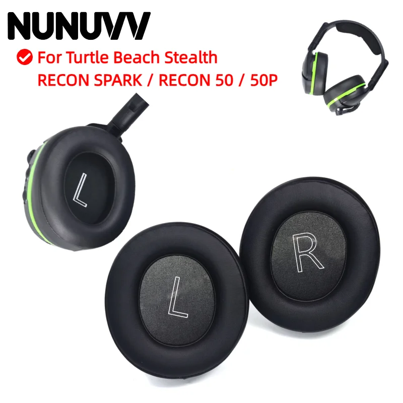 

NUNUVV Ear Pads For Turtle Beach Stealth RECON SPARK / RECON 50 / 50P Headphone Replacement Leather Pads High Quality Foam Pads