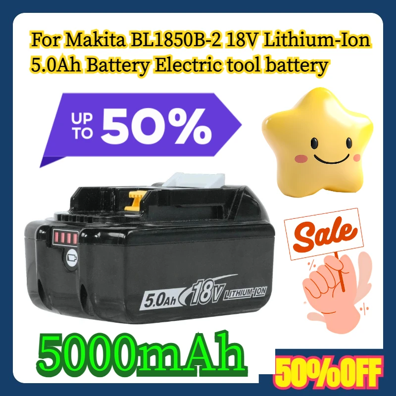 

5000mAh For Makita BL1850B-2 18V Lithium-Ion 5.0Ah Battery Electric tool battery