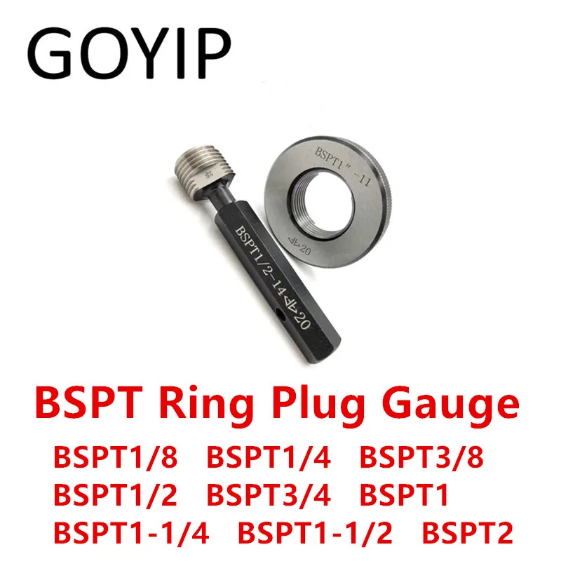 

BSPT1/8 BSPT1/4 BSPT3/8 BSPT1/2 BSPT3/4 BSPT1 BSPT1-1/4 BSPT1-1/2 BSPT2 BSPT Type Pipe Thread Ring Plug Gauge Gage