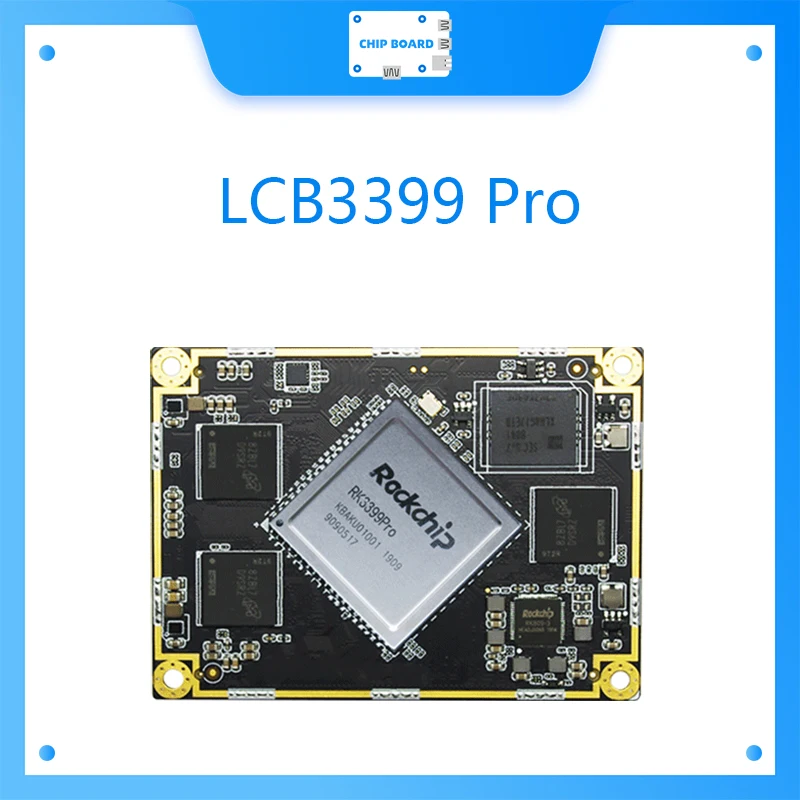 وحدة كور نيردي LCB3399Pro ، RK3399 برو