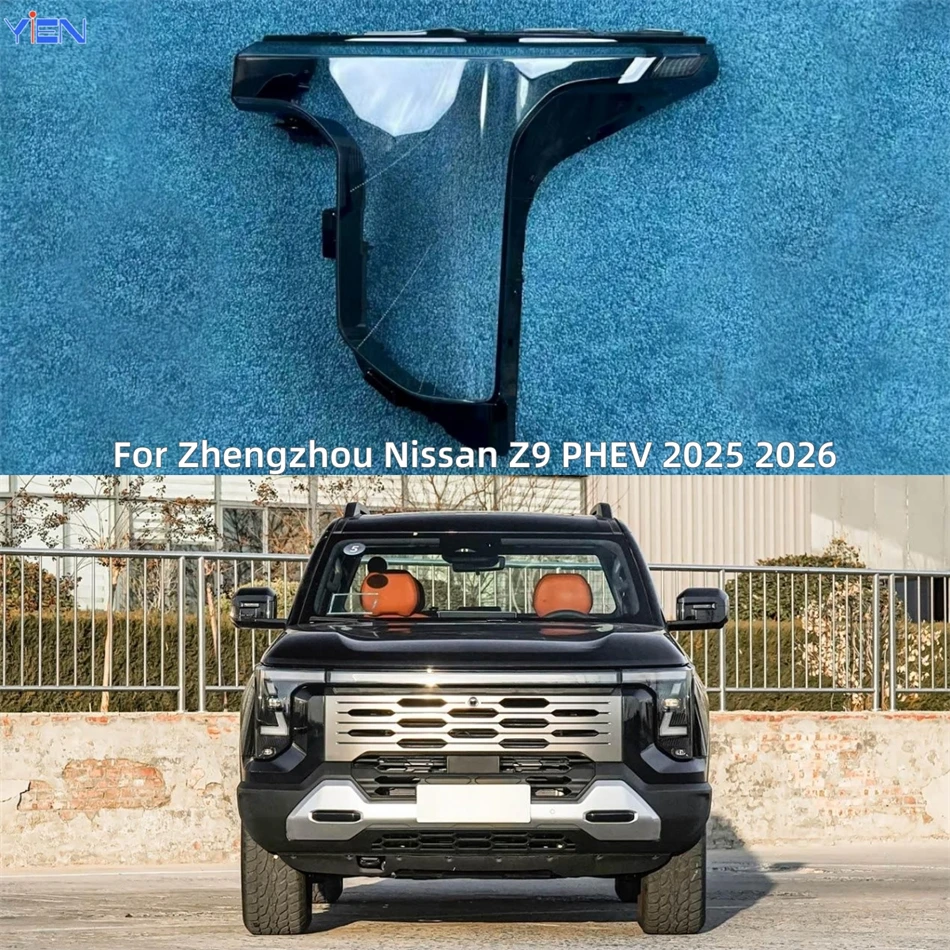 

For Zhengzhou Nissan Z9 PHEV 2025 2026 Vehicle Accessories Lampshade Headlight Lens Car Front Headlight Lens Cover Lights Shell