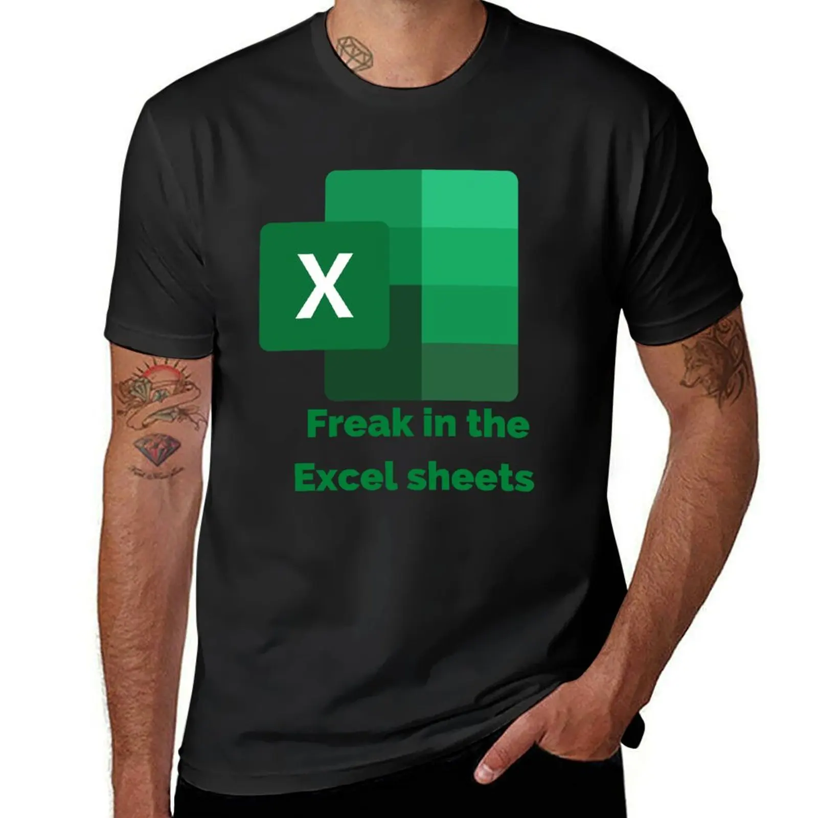 

Freak in The Excel Sheets T-Shirt for a boy croswit shirt man new gifts and t-shirts cute clothes mens vintage t shirts
