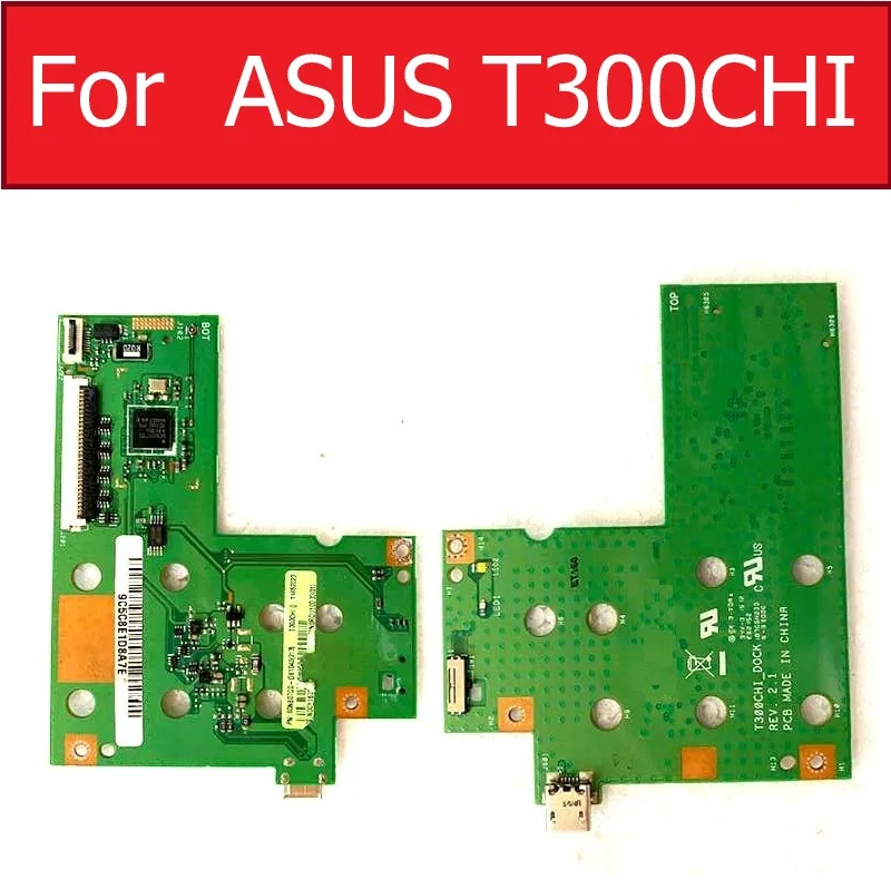 

USB Charger Jack Port Board For ASUS T300CHI T3 CHI Charging USB Plug Dock PCB Connector Board Replacement Parts