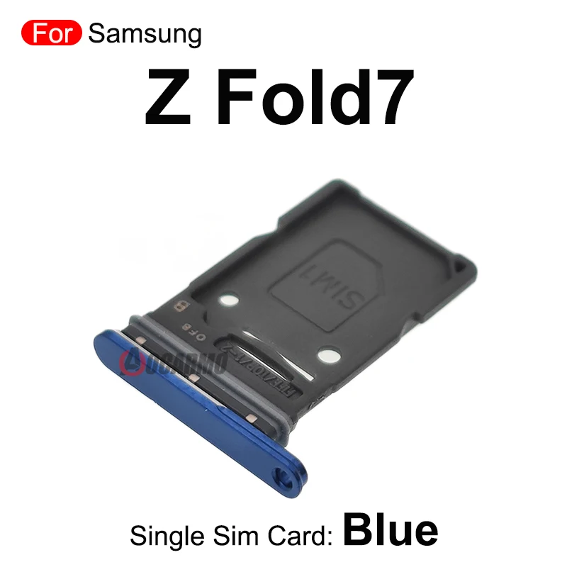 For Samsung Galaxy Z Fold 7 SM- F966 Dual Sim Tray Black/ Blue /Green/ Silver Single SIM Card Holder Slot Repair Parts