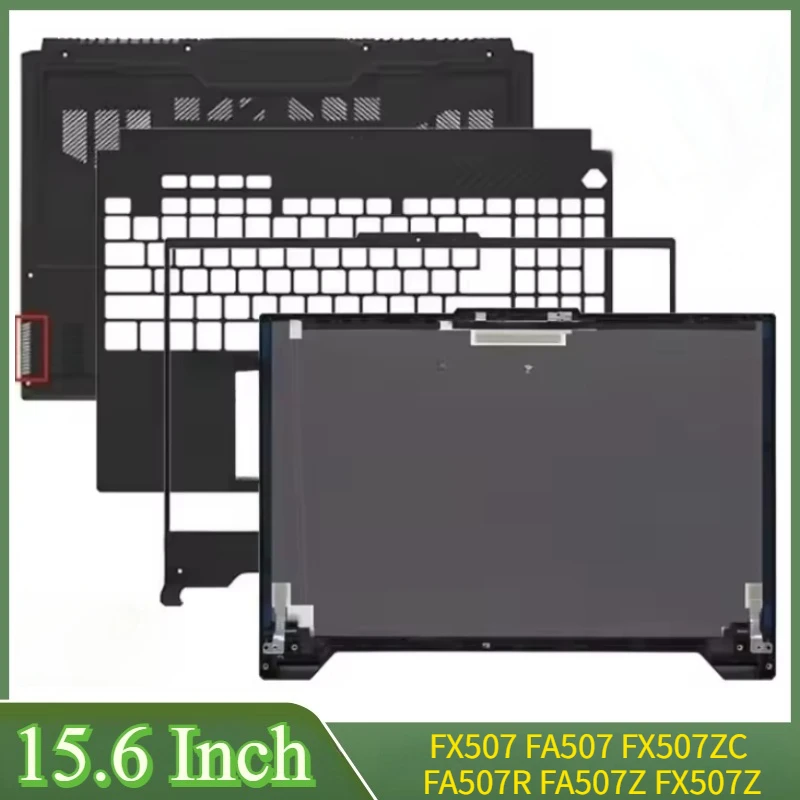 15.6 Inch For FX507 FA507 FX507ZC FA507R FA507Z FX507Z Laptop LCD Back Cover Front Bezel Palmrest Upper Lower Bottom Case