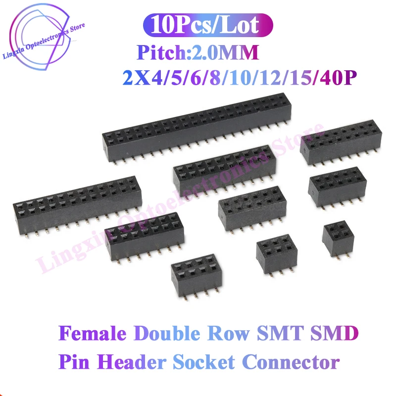 10pcs 2mm 2.0mm Pitch 2X3/4/5/6/7/8/10/12/15/20/25/30/40 Pin Female Double Row SMT SMD Header Socket Connector