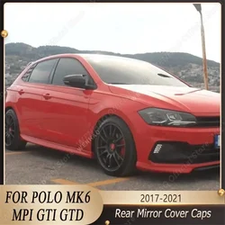 For VolksWagen Polo MK6 2pcs Rear View Mirror Cover Caps Trim Shell Frame Polo 6 TSI TDI MPI GTI GTD 2017-2021 Bodykits Tuning