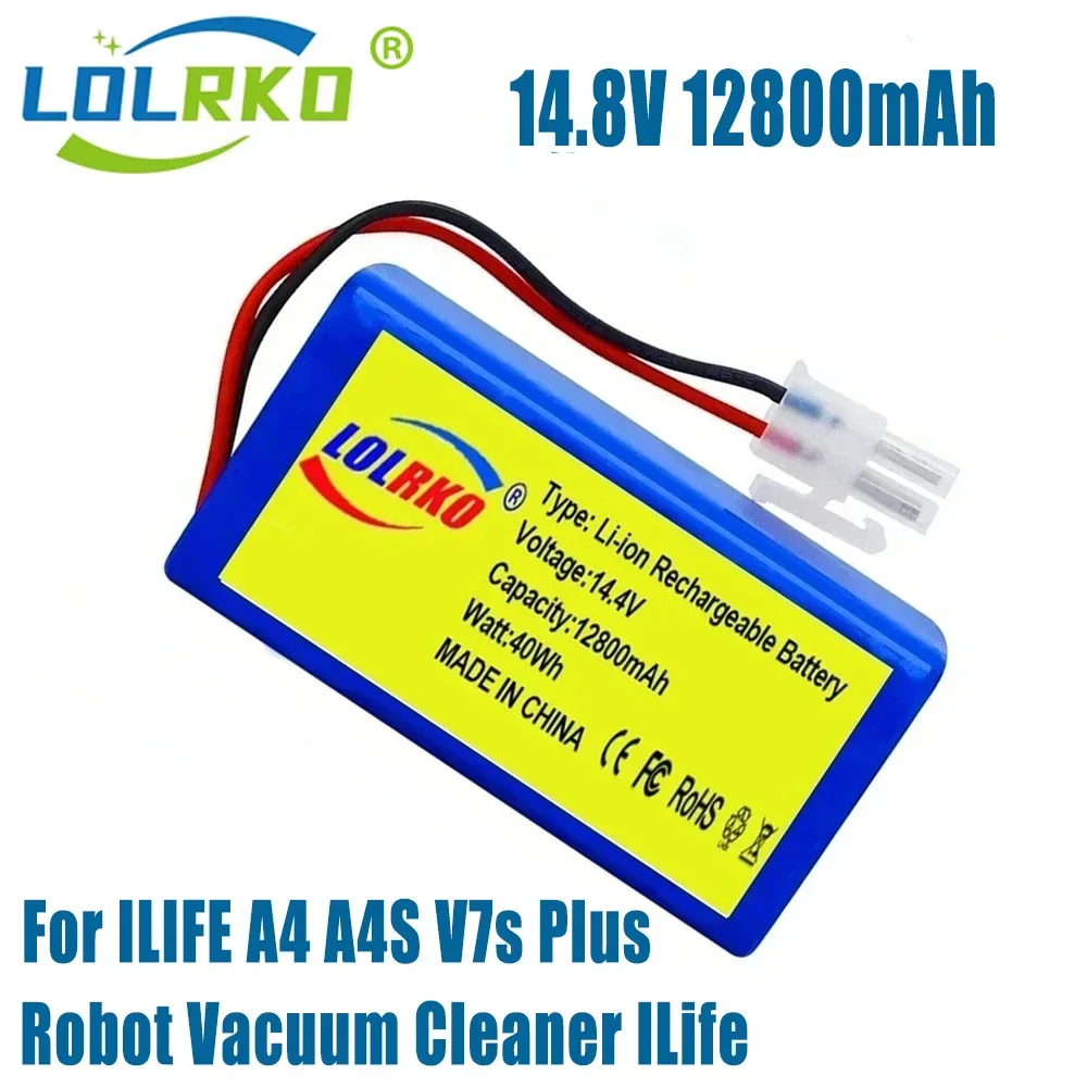 

New 14.8V 12800mAh 14.4V 9800mAh Lithium Battery For ILIFE A4 A4s V7 A6 V7s Plus Robot Vacuum Cleaner ILife 4S1P real Capacity