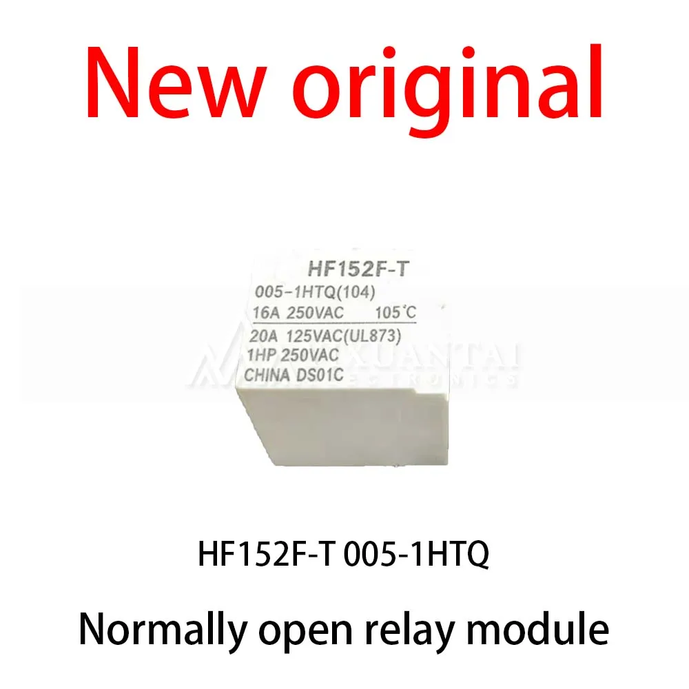 

10Pcs/Lot New original HF152F-T 005-1HTQ Normally open relay module