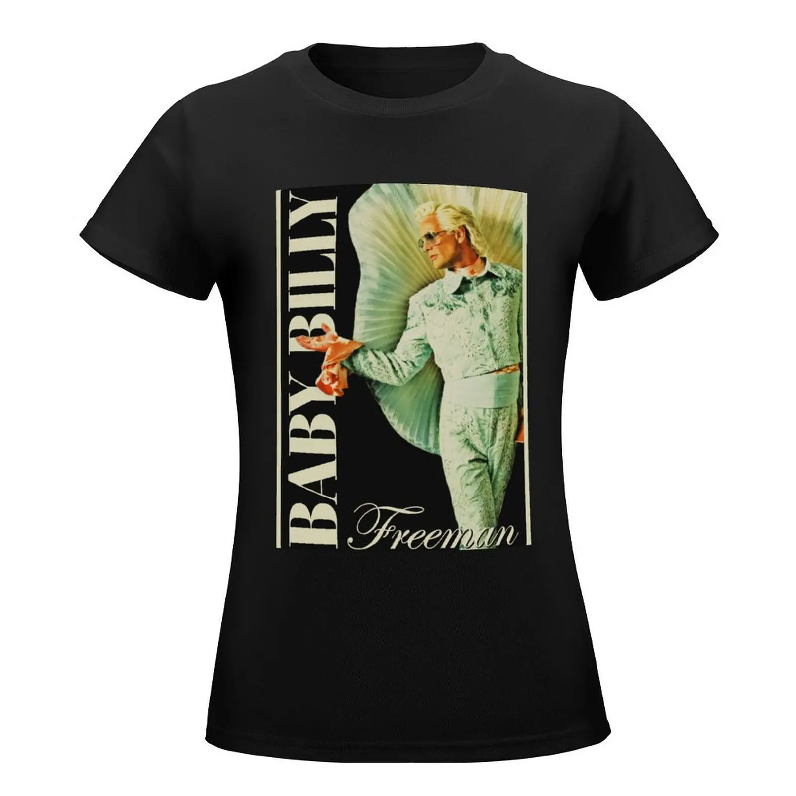 BABY BILLY FREEMAN T-Shirt quick-drying plus sizes Short sleeve tee t-shirts for Women graphic tees