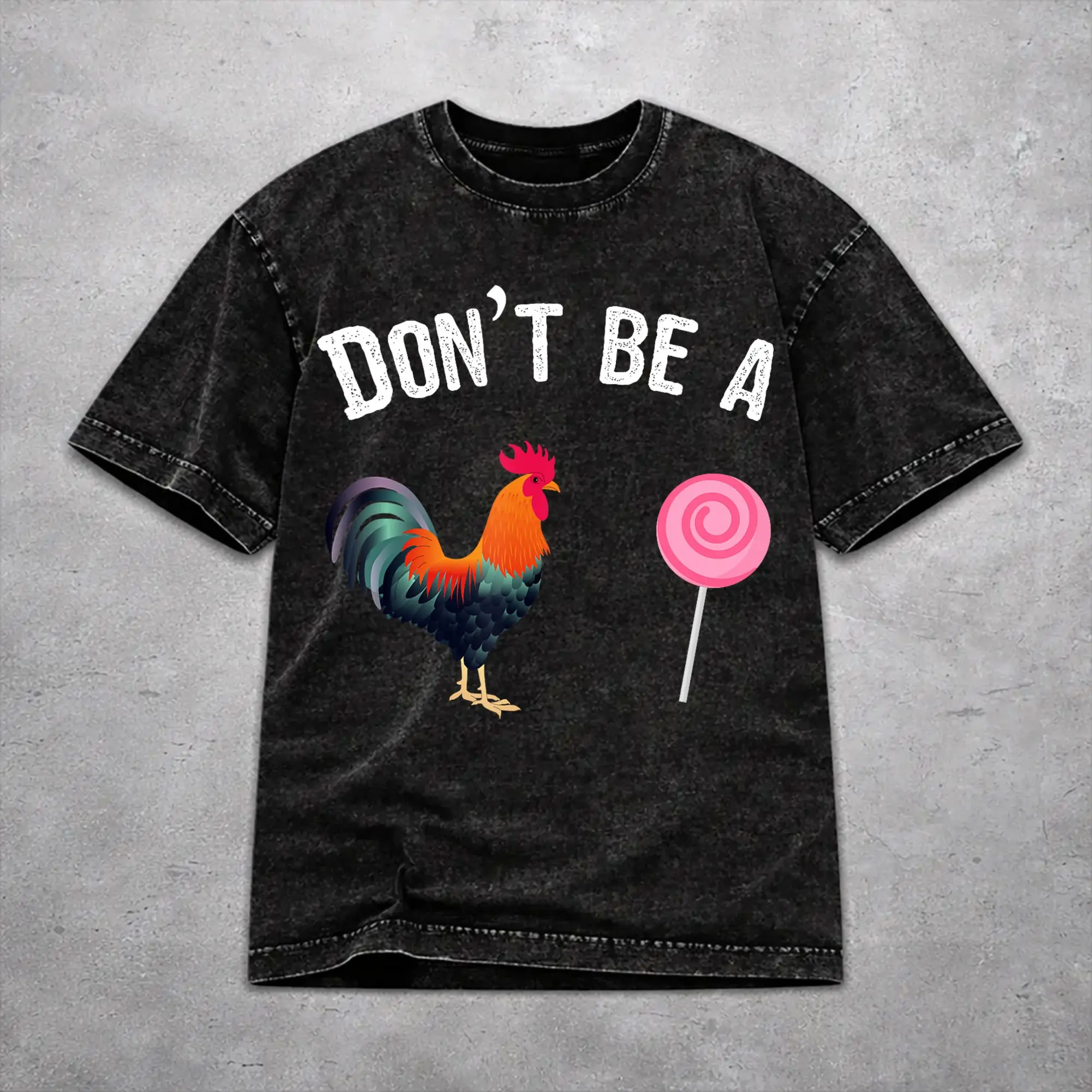 Don't Be A Sucker Funny Chicken Meme Washed T Shirt Retro Harajuku for Men Women  Loose Tee T-Shirts 100% Cotton