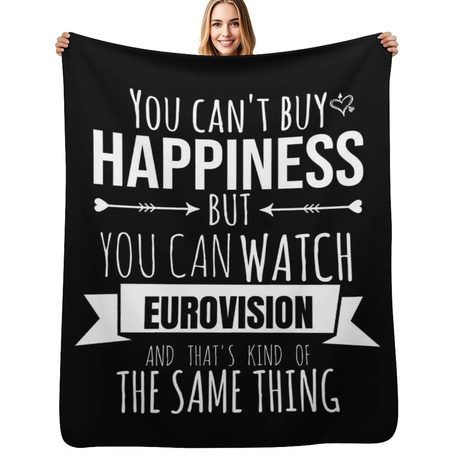 You can't buy happiness but you can watch Eurovision Throw Blanket All Season Soft Lightweight Blanket for Home