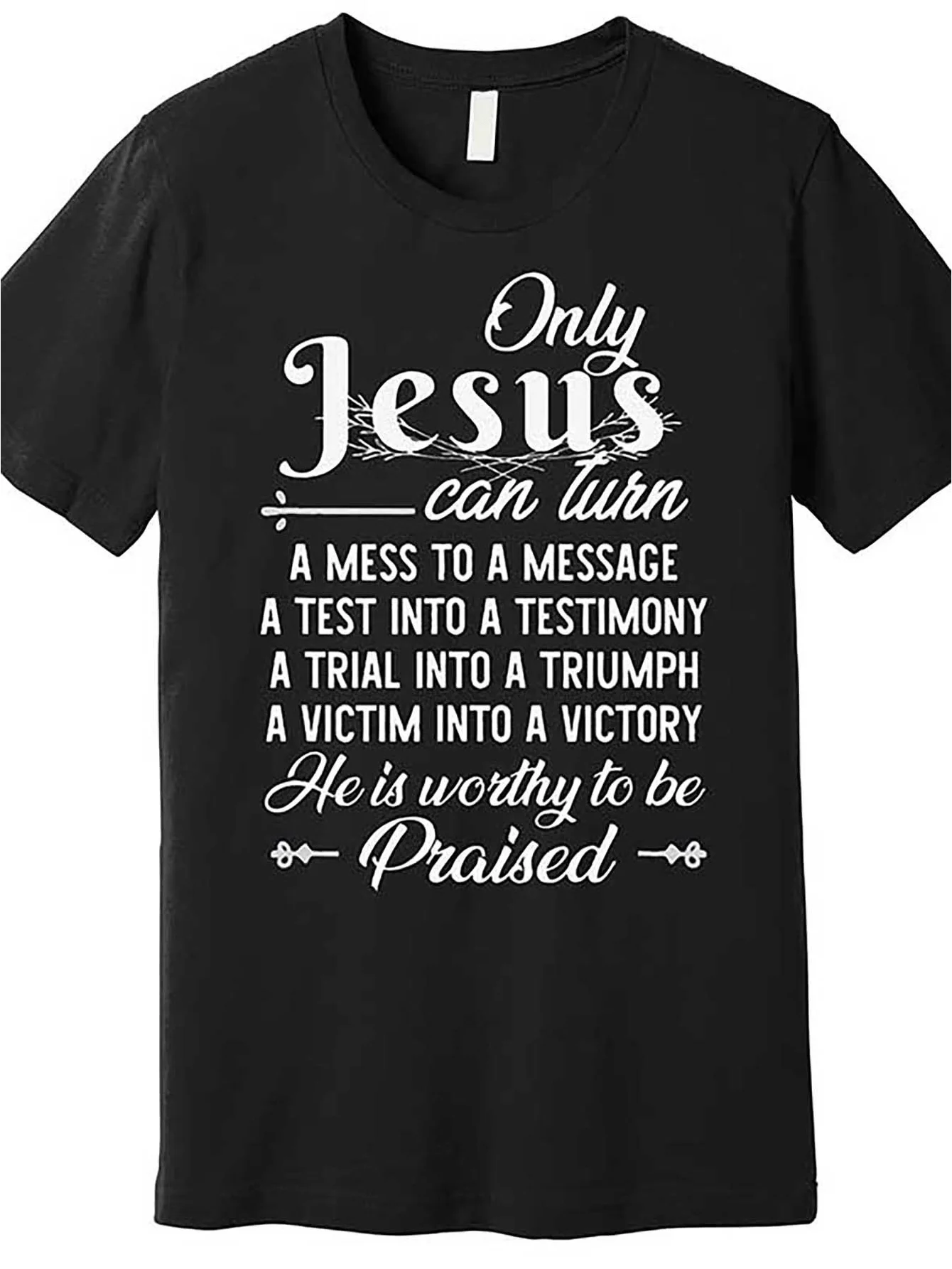 Men's Christian Faith T-Shirt - Inspired Bible verses and the message of Jesus, black and white print, 100% comfortable