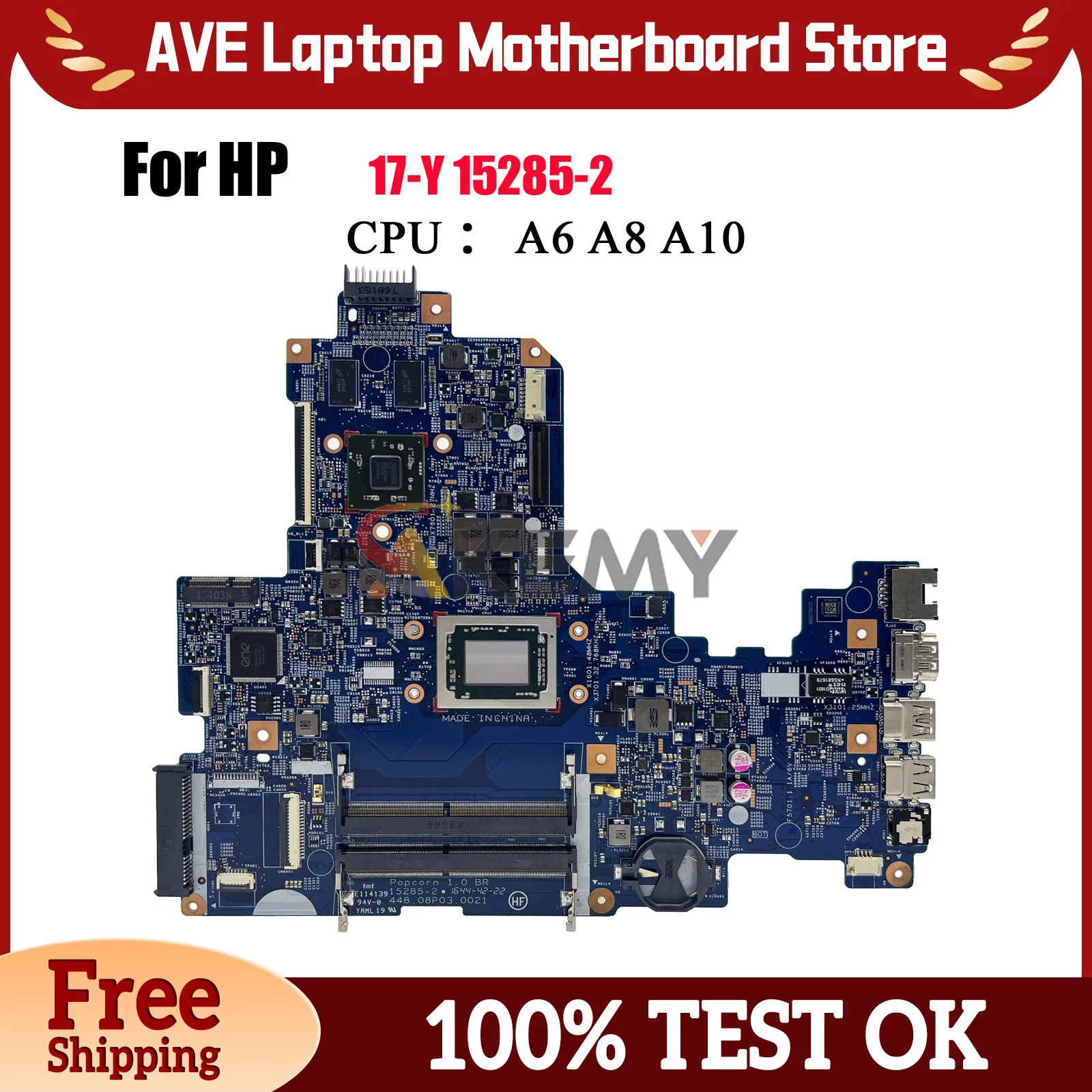 

15285-2 For HP 17-Y 17Z-Y Laptop Motherboard With A10-9600 CPU 856769-601 2G GPU DDR4 100% Fully Tested