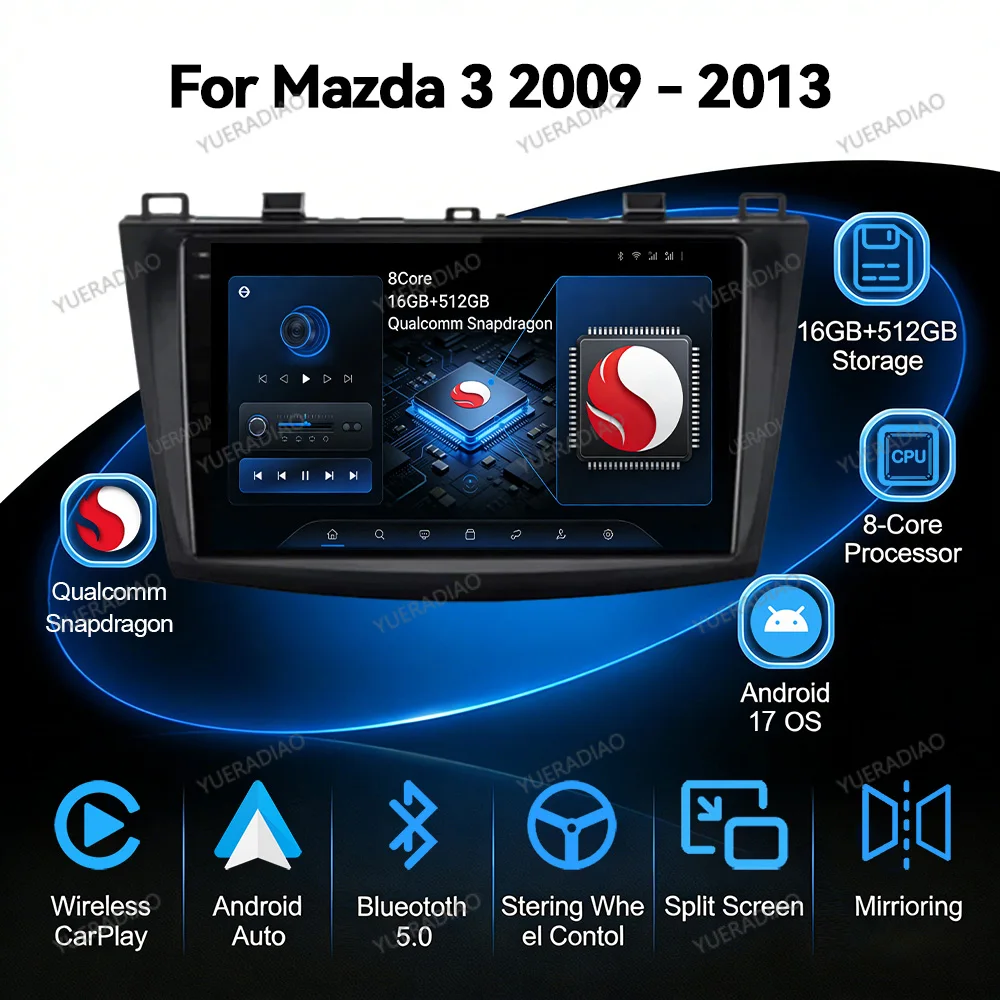 Android 17 Car Radio For Mazda 3 II For Mazda3 BL 2009 - 2013 BT QLED GPS NAVI 4G WIFI Multimedia Video Player Qualcomm 2DIN