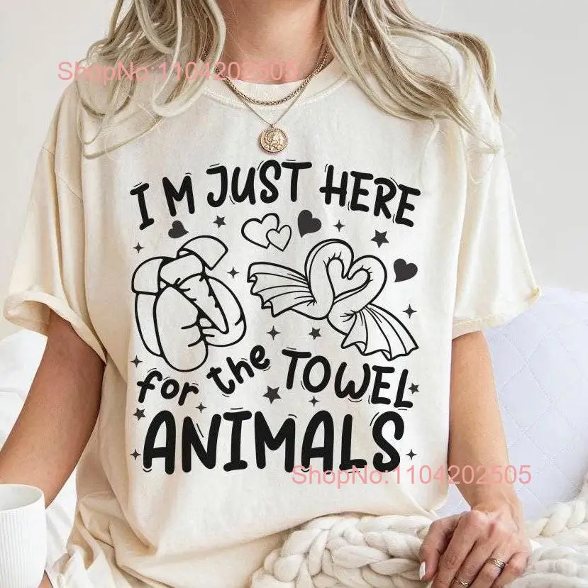 I'm Just Here For The Towel Animals T Shirt Family Cruise Animal Lover Hotel Towels long or short sleeves