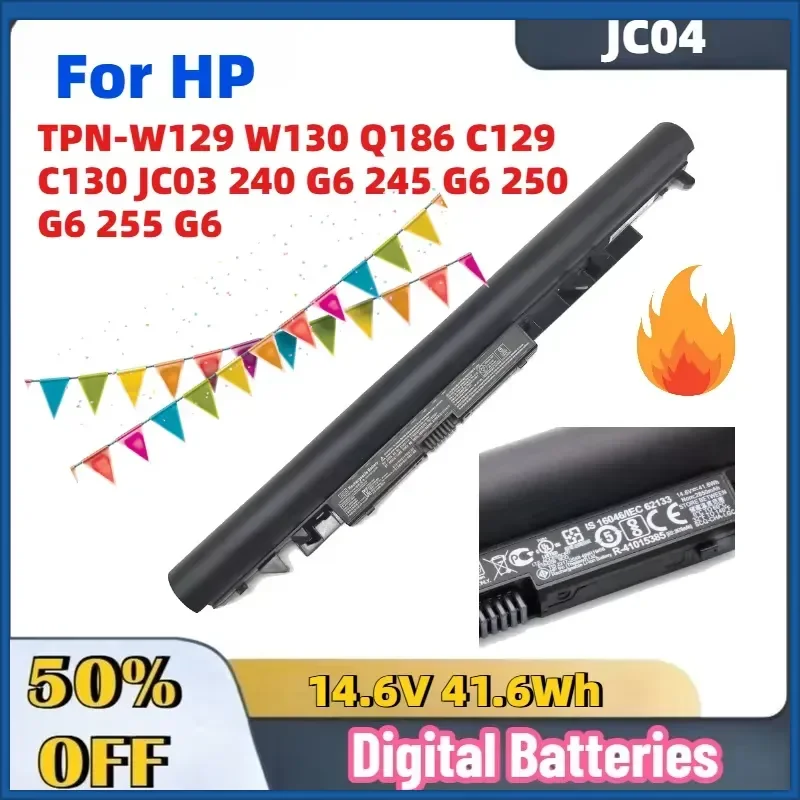 Upgrade New 14.6V 41.6Wh JC04 HSTNN-LB7W Laptop Battery for HP TPN-W129 W130 Q186 C129 C130 JC03 240 G6 245 G6 250 G6 255